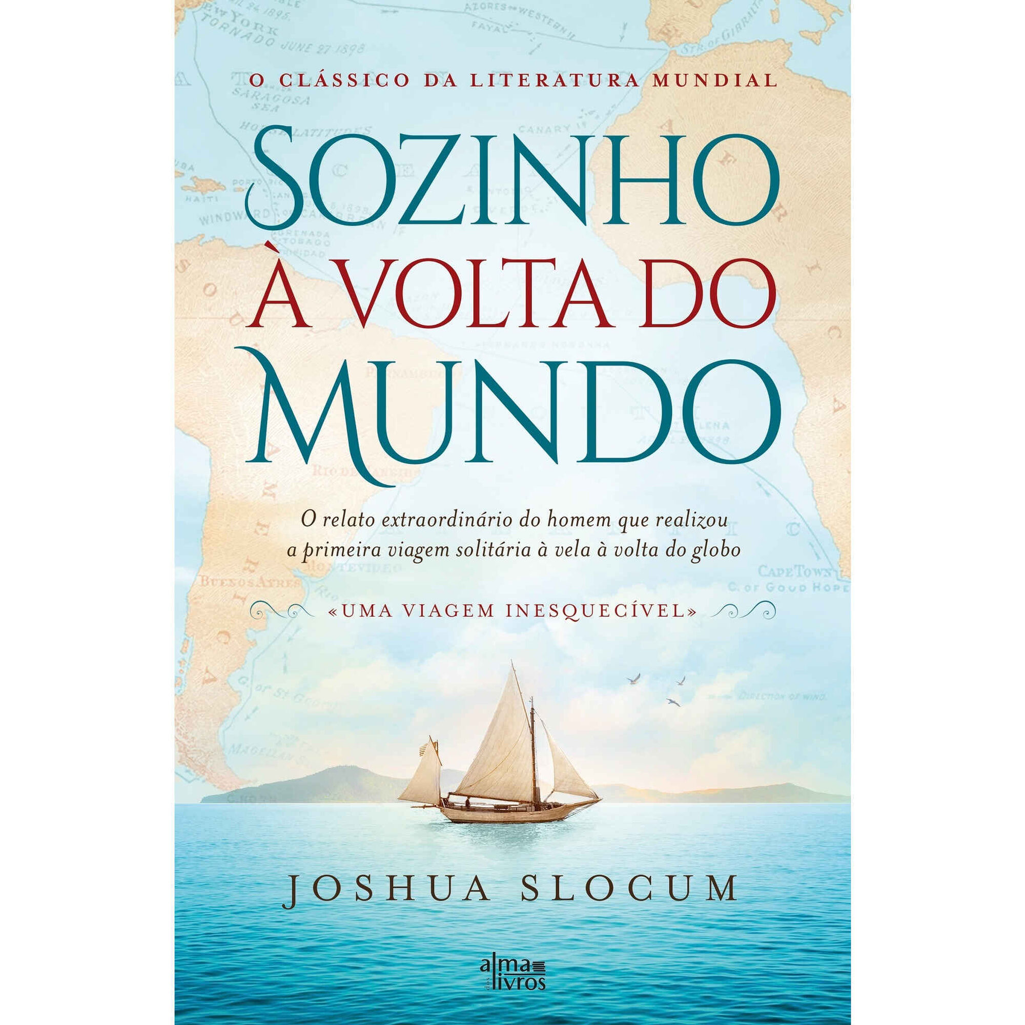 Sozinho &agrave; Volta do Mundo de Joshua Slocum
