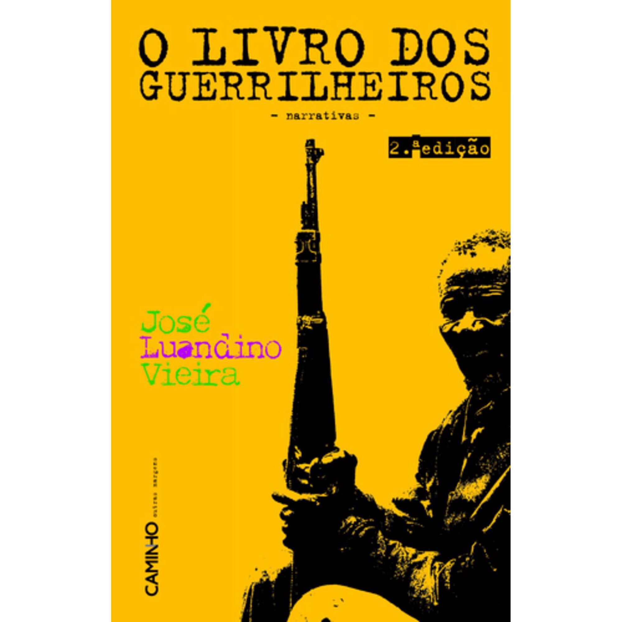 De Rios Velhos e Guerrilheiros de Jos&eacute; Luandino Vieira