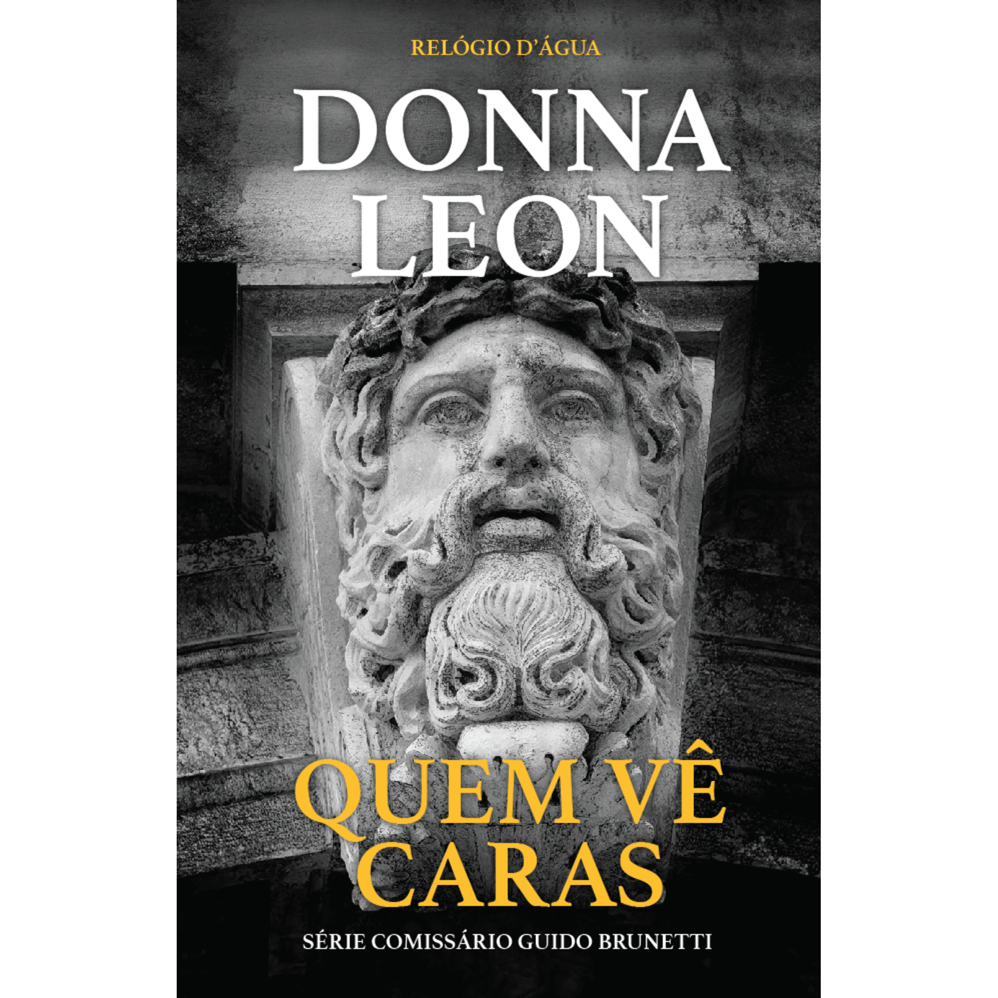 Quem V&ecirc; Caras de Donna Leon