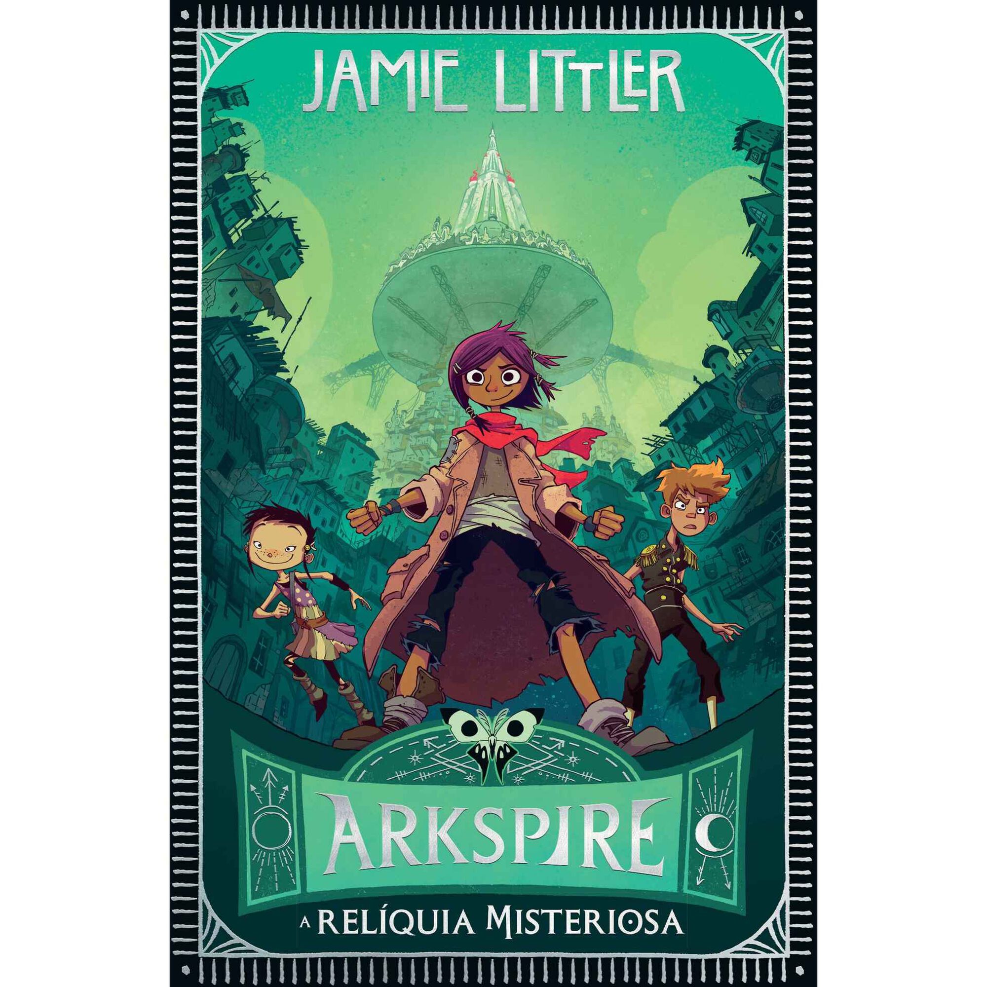 Arkspire N.&ordm; 1 - A Rel&iacute;quia Misteriosa de Jamie Littler