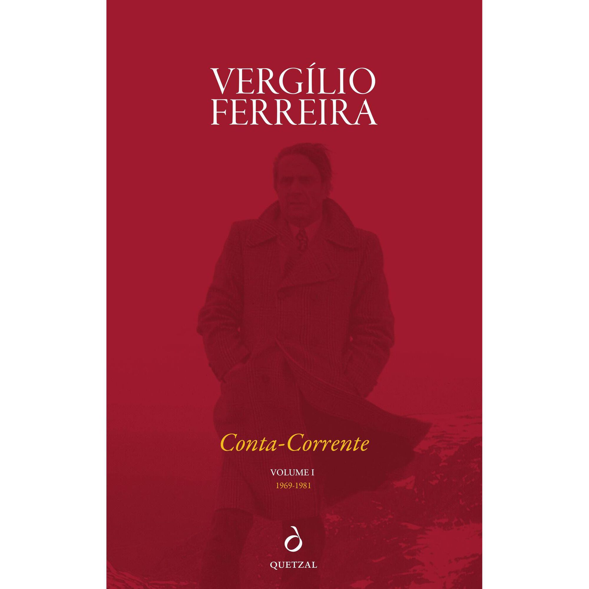 Conta-Corrente (Volume I) de Verg&iacute;lio Ferreira