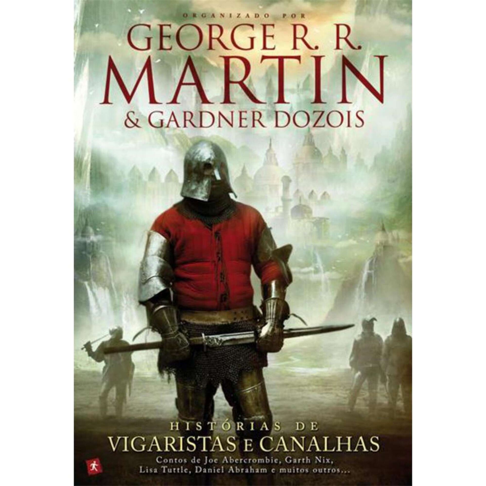 Histórias de Vigaristas e Canalhas Histórias de Vigaristas e Canalhas