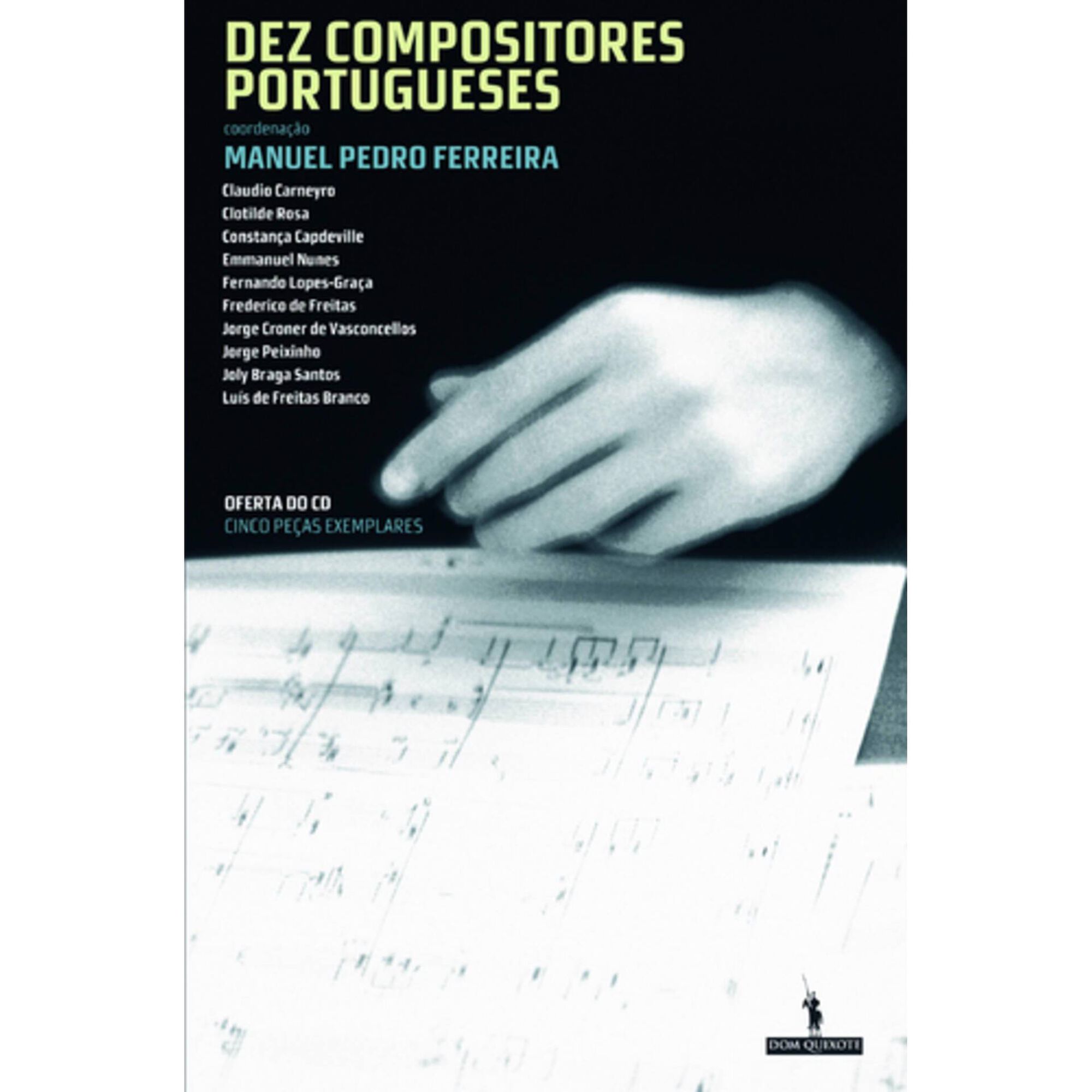 Dez Compositores Portugueses de Manuel Pedro Ferreira