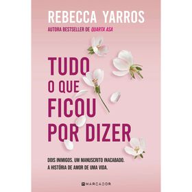 Tudo o que Ficou por Dizer