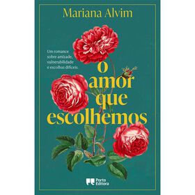 O Amor que Escolhemos de Mariana Alvim