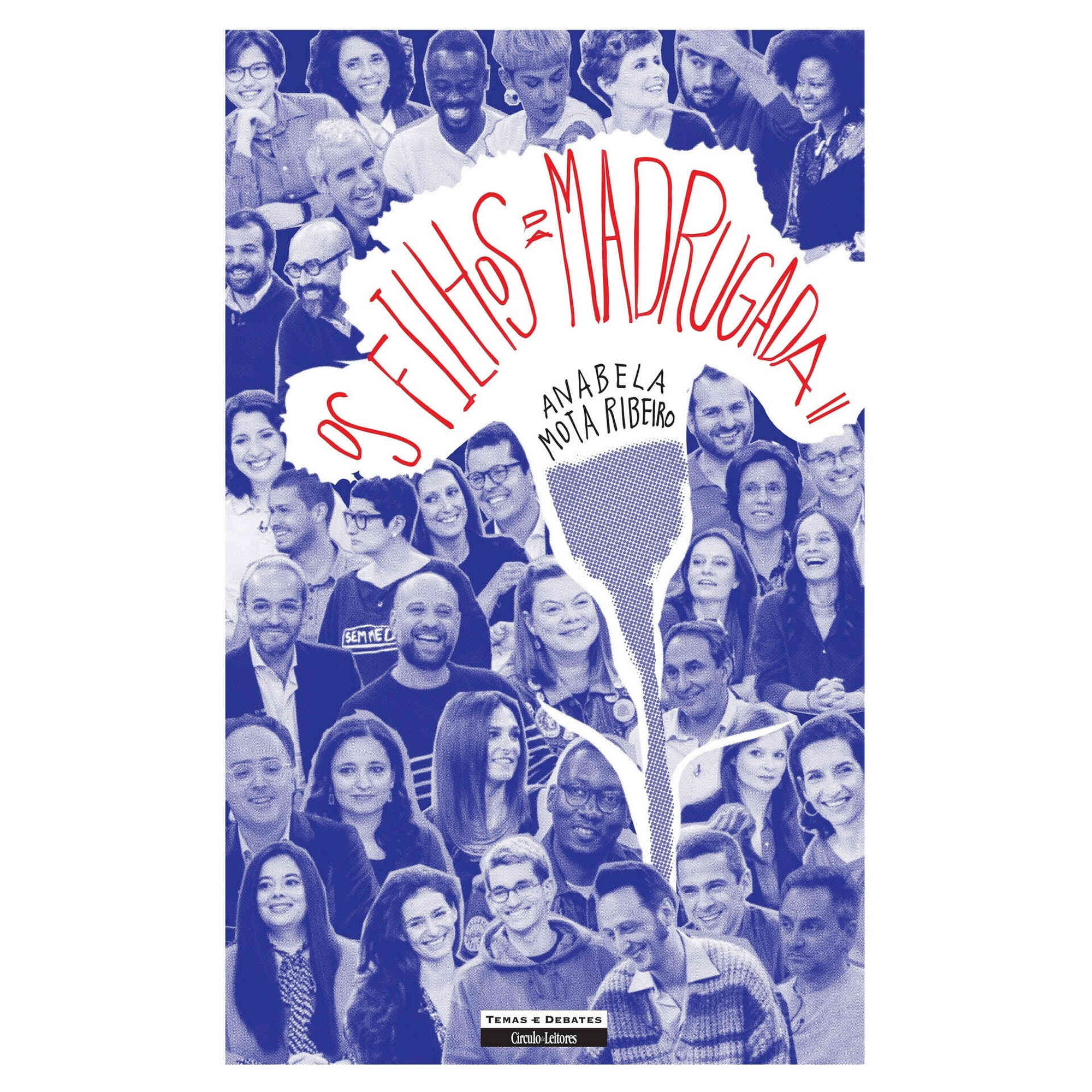 Os Filhos da Madrugada 2 de Anabela Mota Ribeiro