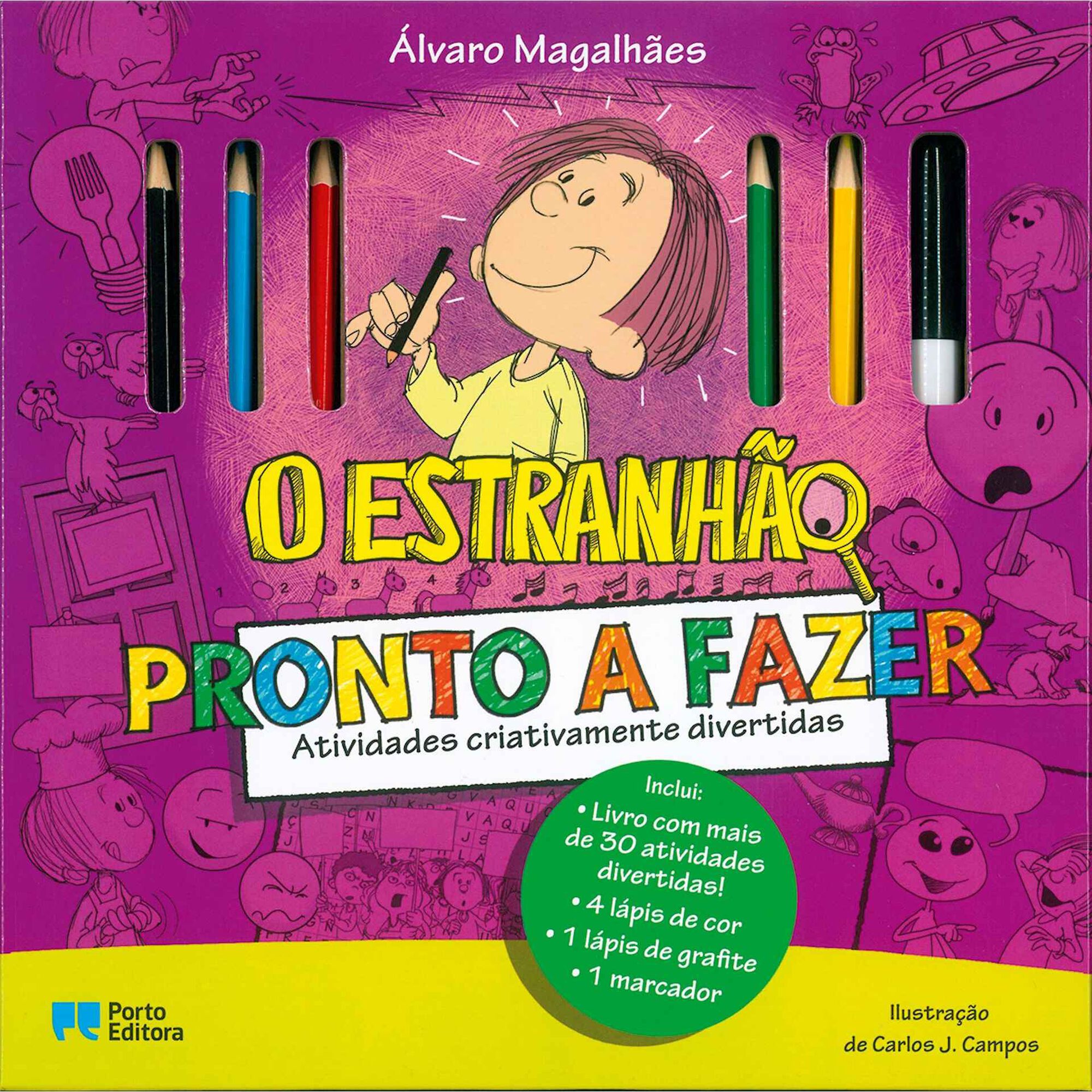 O Estranhão: Pronto a Fazer - Atividades Criativamente Divertidas
