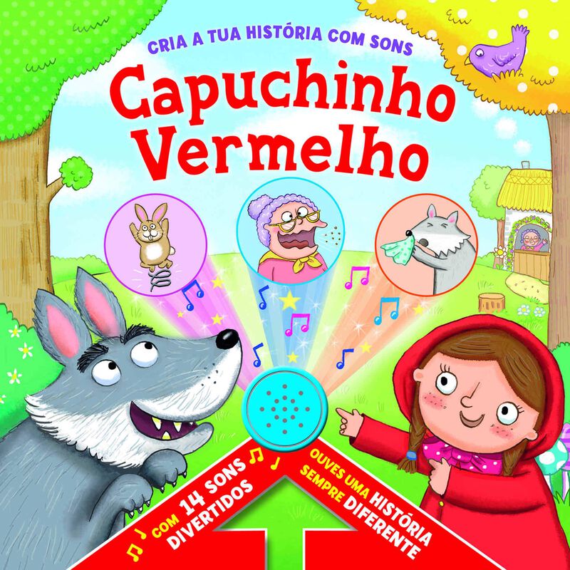 Cria a Tua História com Sons - Capuchinho Vermelho