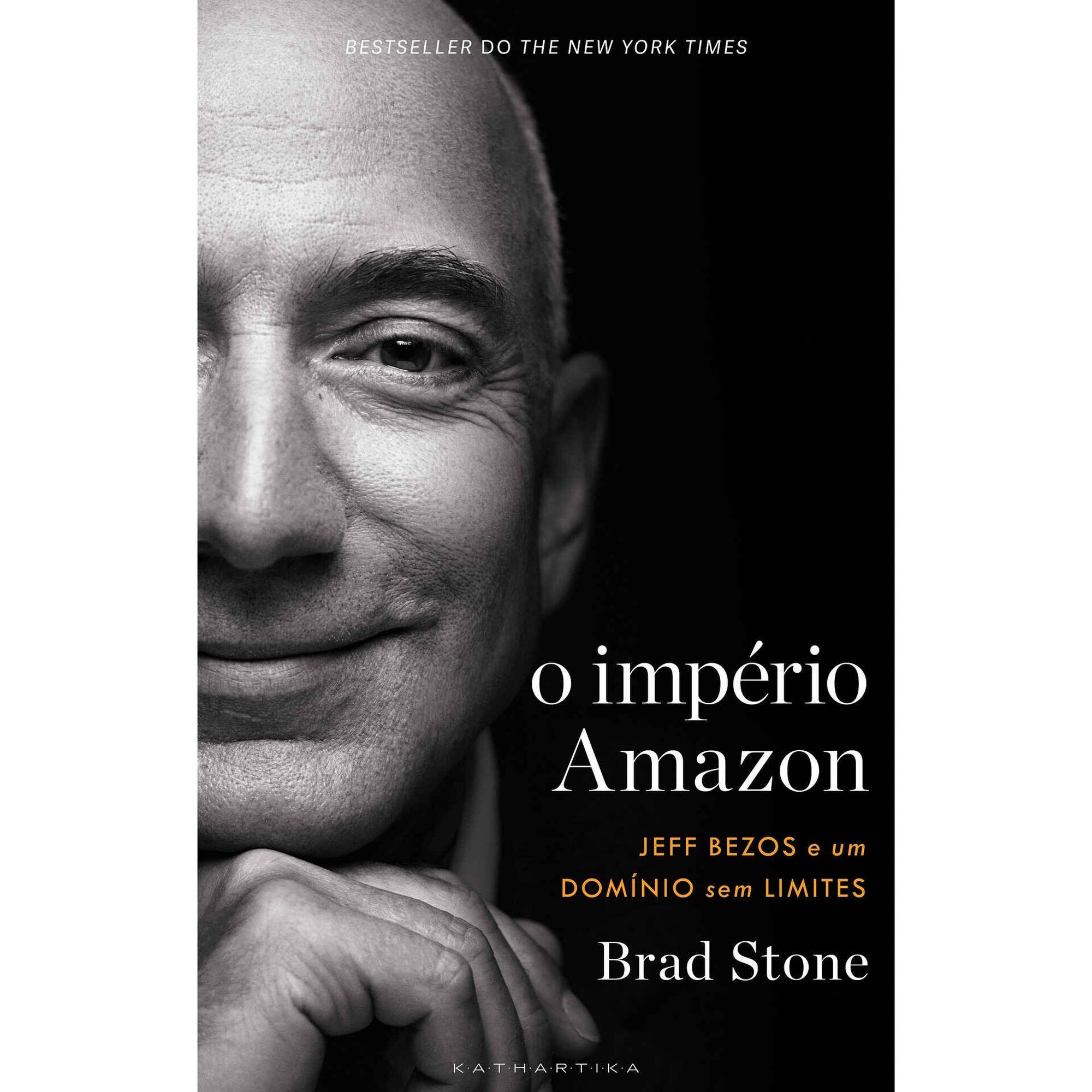 O Imp&eacute;rio Amazon de Brad Stone