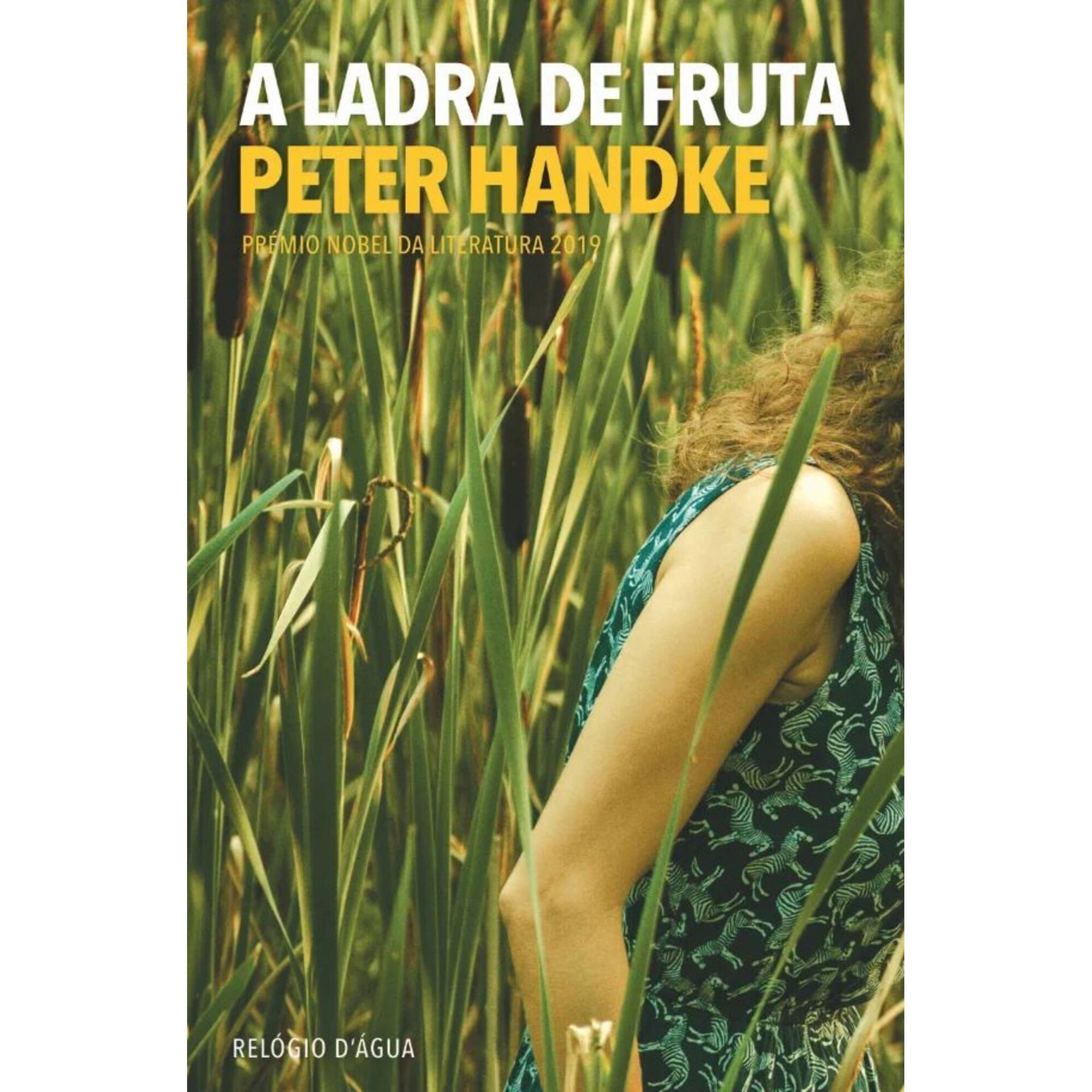 A Ladra de Fruta de Peter Handke