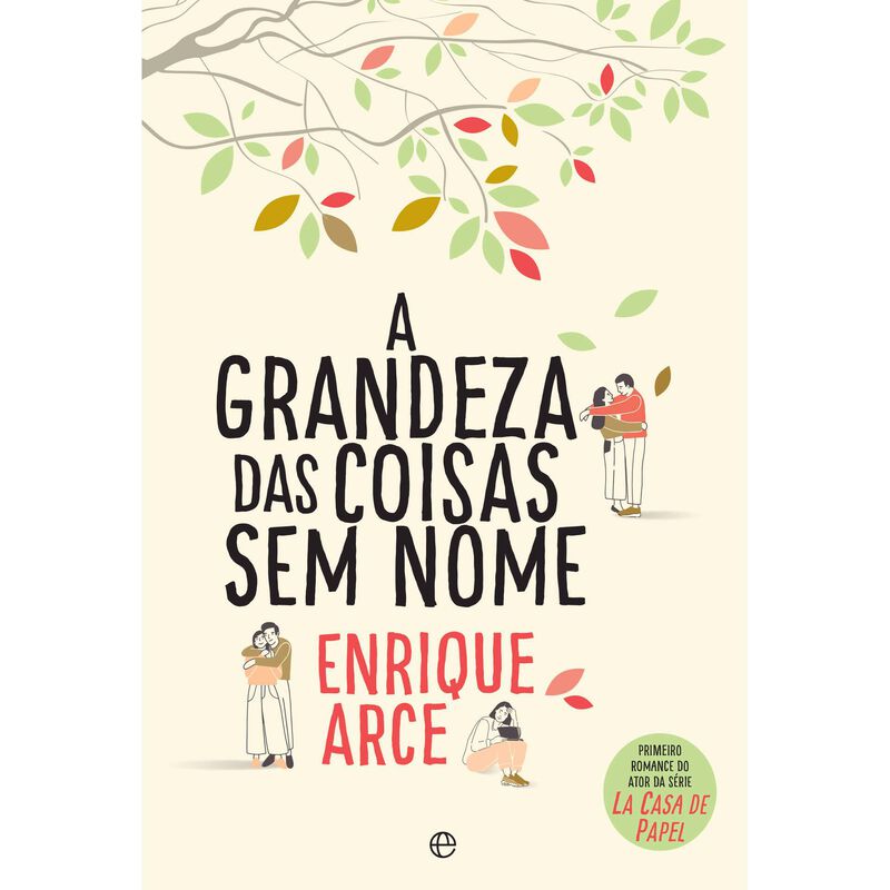 A Grandeza das Coisas Sem Nome de Enrique Arce