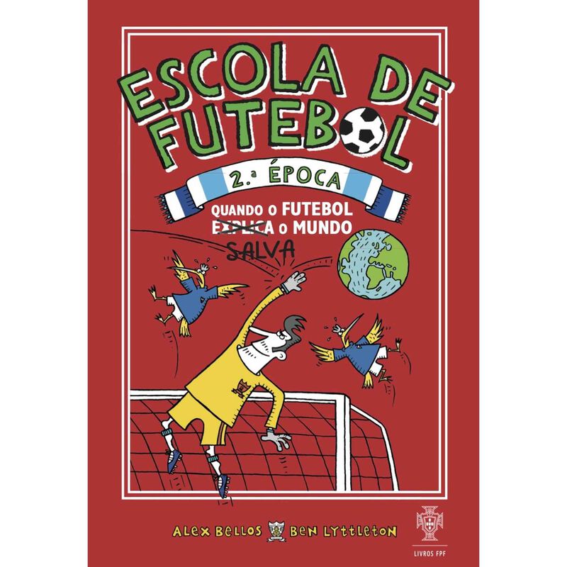 Escola de Futebol - 2ª Época de Alex Bellos