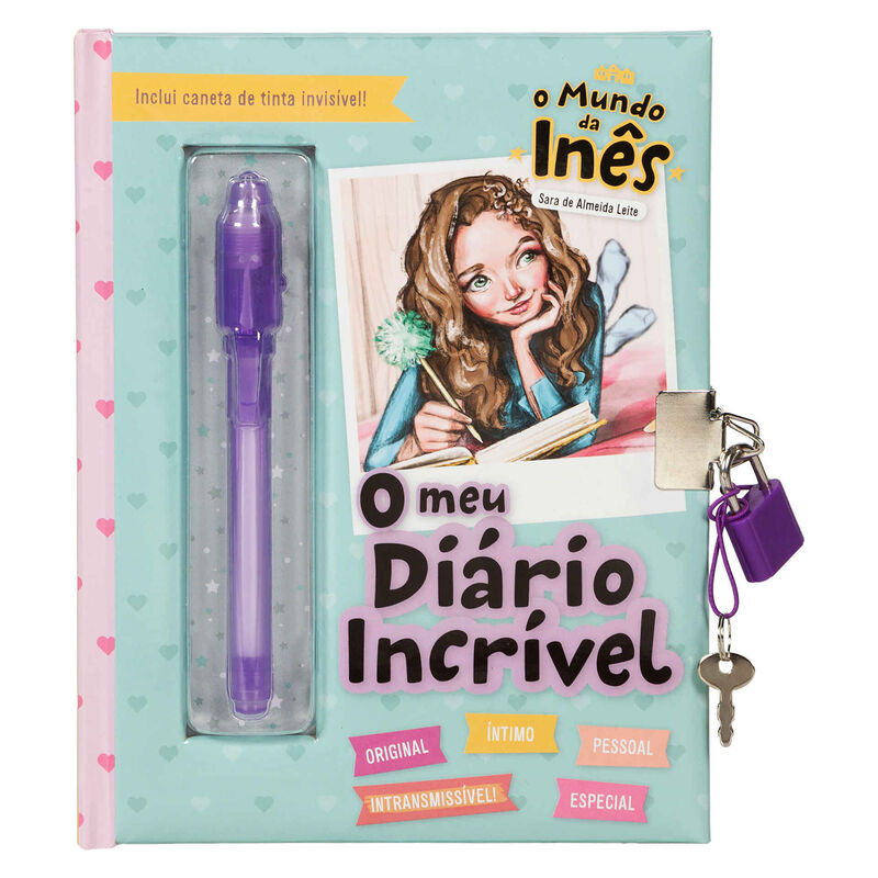 O Mundo da Inês - O Meu Diário Incrível de Sara de Almeida Leite