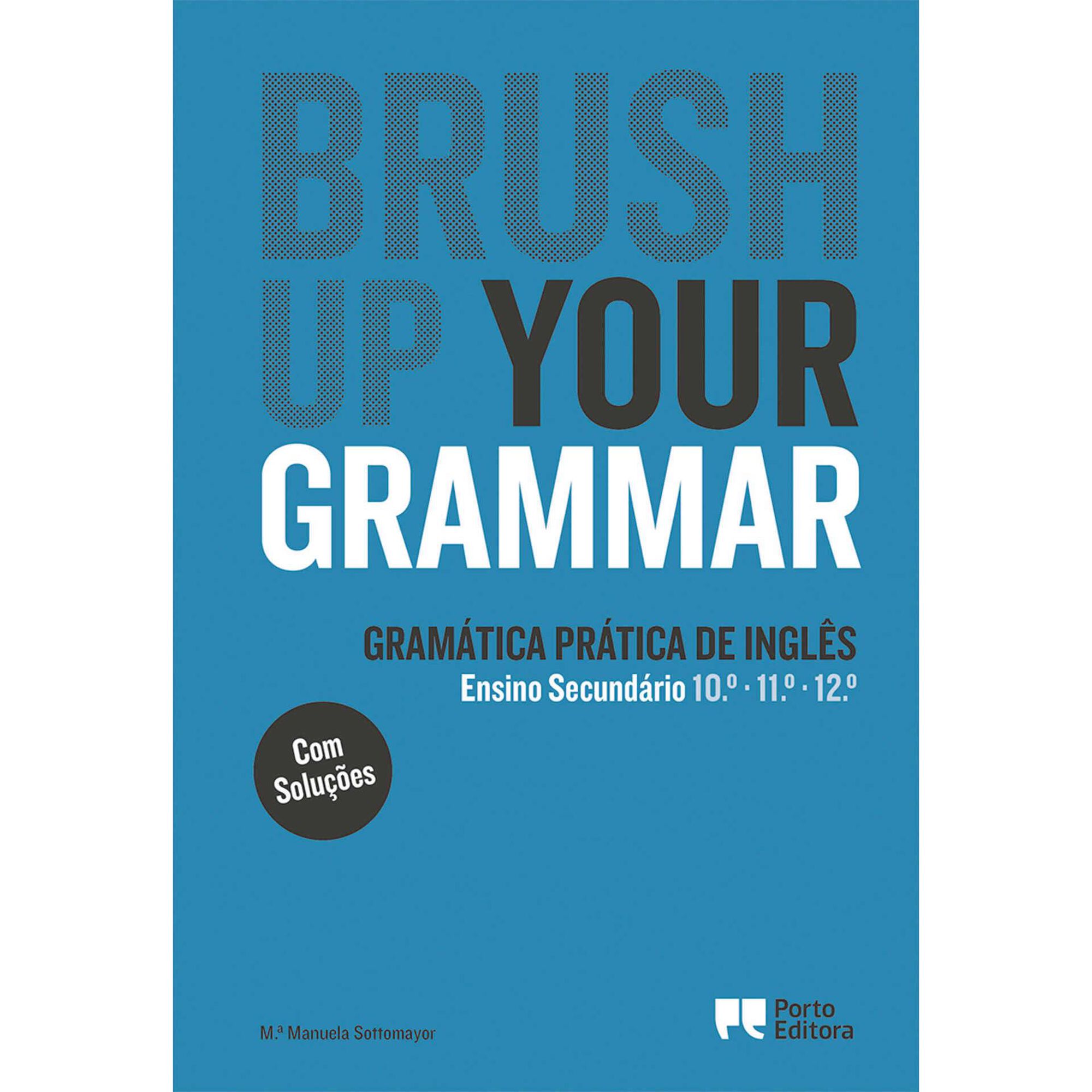 Brush Up Your Grammar - Secundário