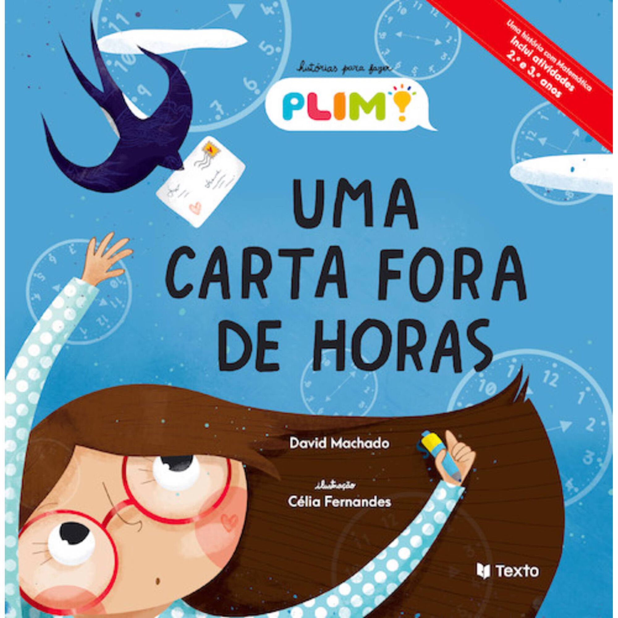 Hist&oacute;rias PLIM! - Uma Carta Fora de Horas de David Machado