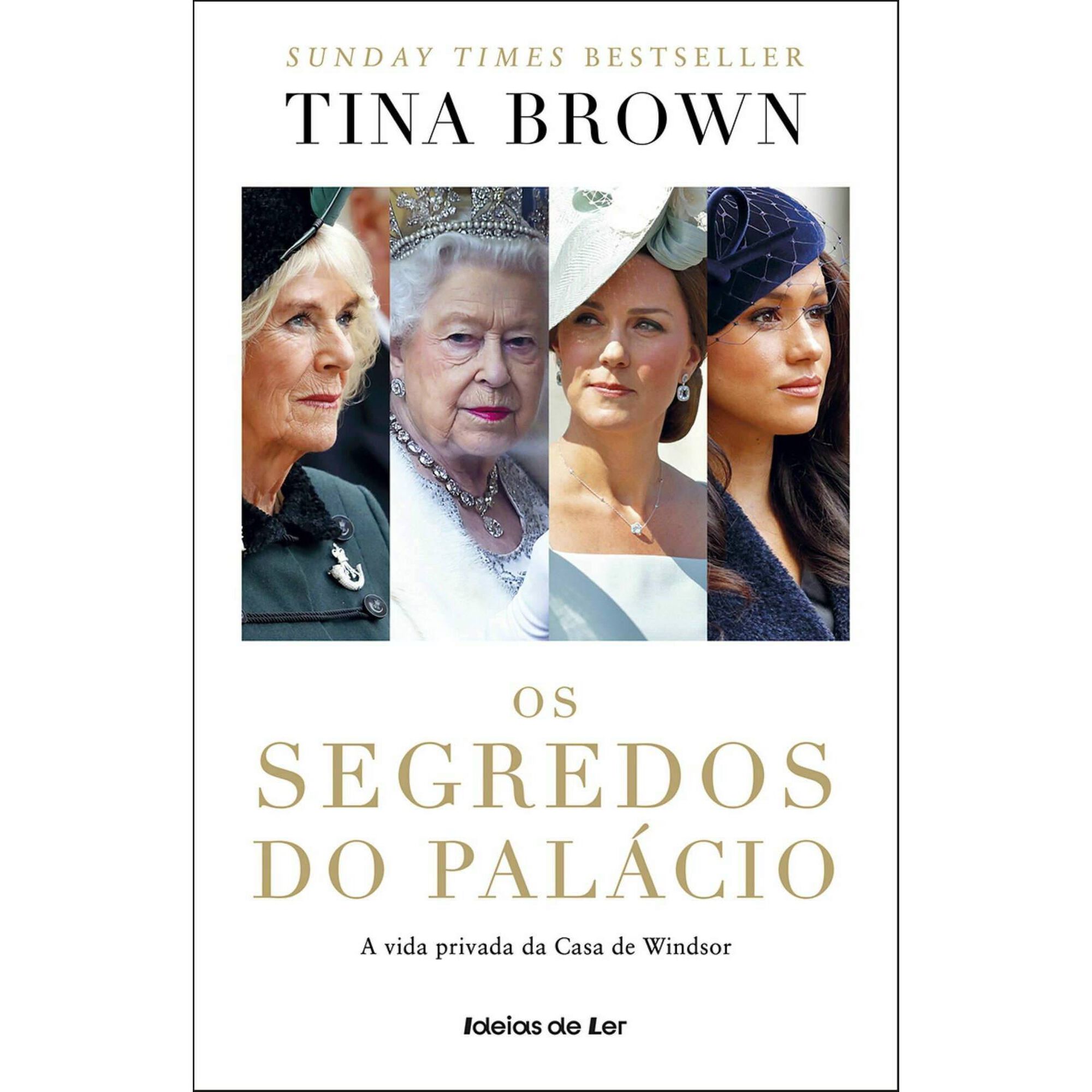 Os Segredos do Pal&aacute;cio - A Vida Privada da Casa de Windsor de Tina Brown