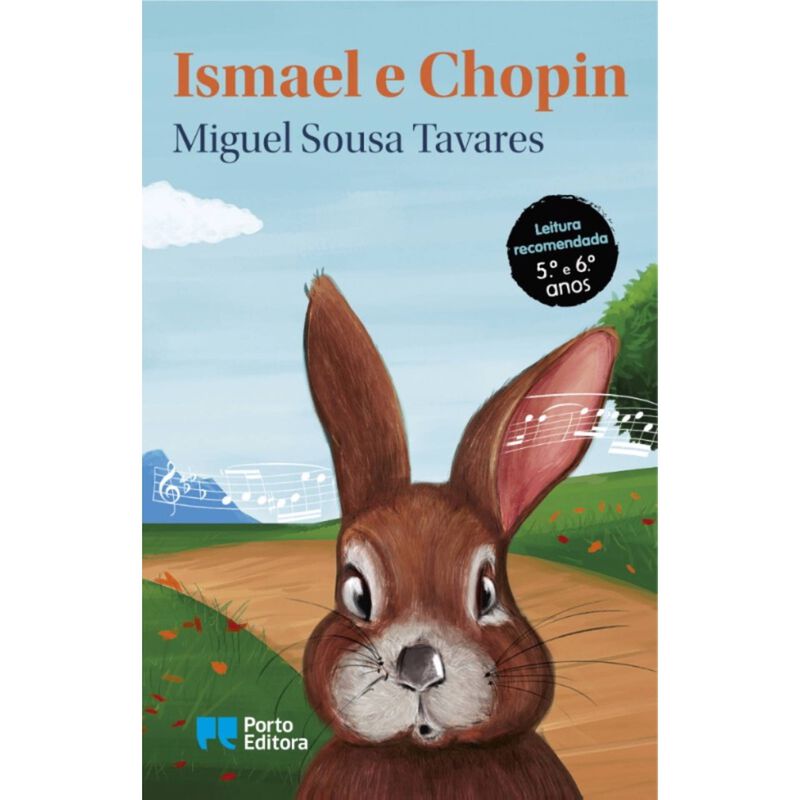 Ismael e Chopin de Miguel Sousa Tavares