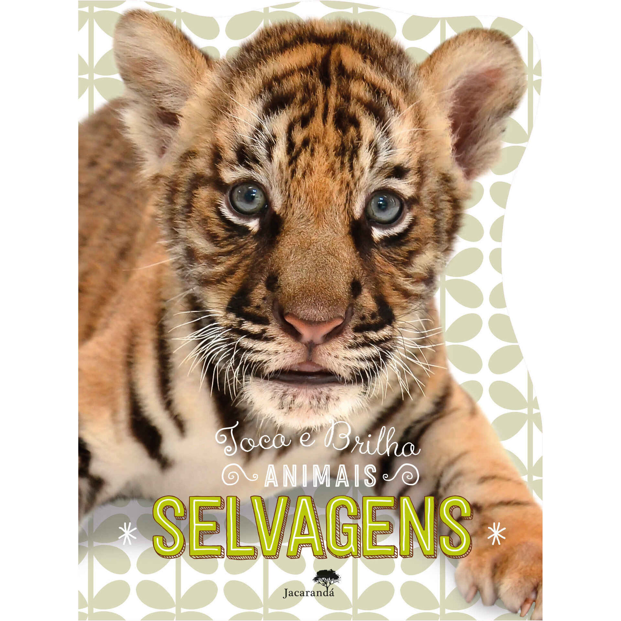 Toca e Brilha - Animais Selvagens Toca e Brilha - Animais Selvagens