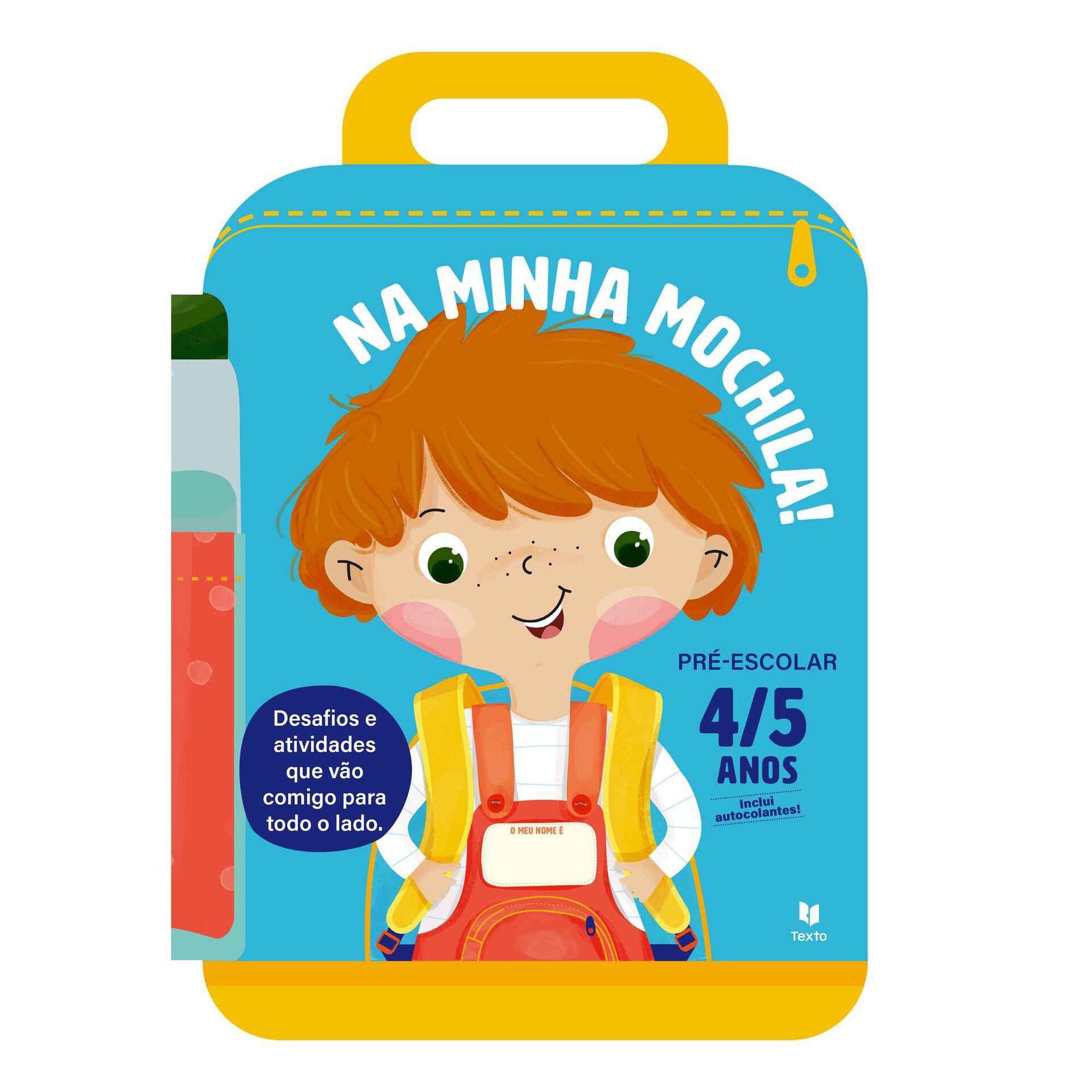 Na Minha Mochila! Pré-Escolar - 4/5 Anos