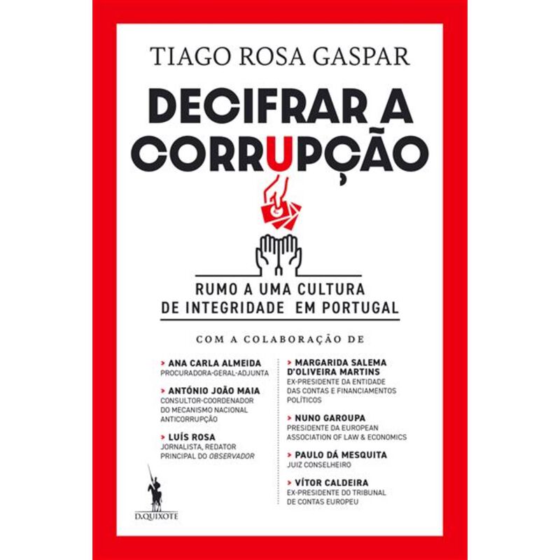 Decifrar a Corrupção de Tiago Rosa Gaspar