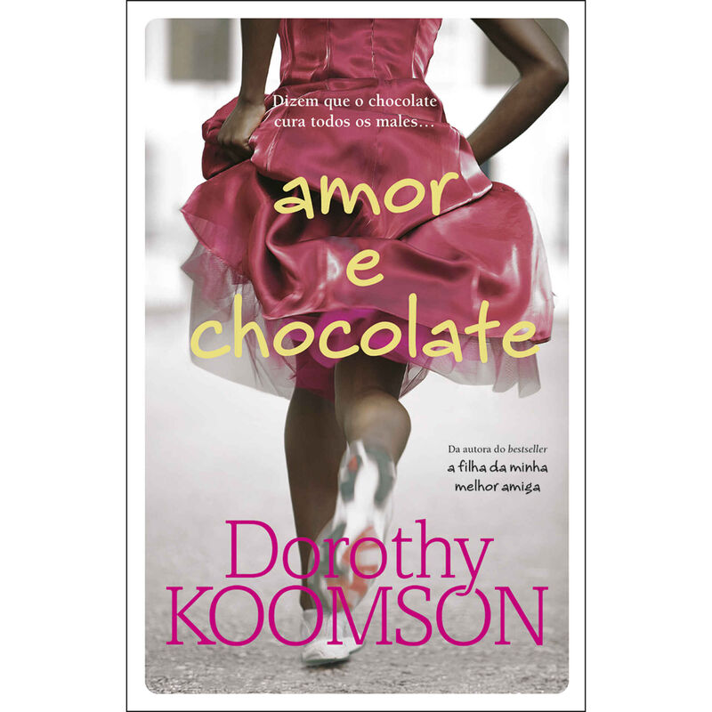 Amor e Chocolate de Dorothy Koomson