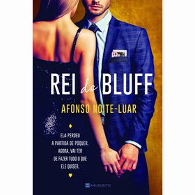 Rei do Bluff de Afonso Noite-Luar