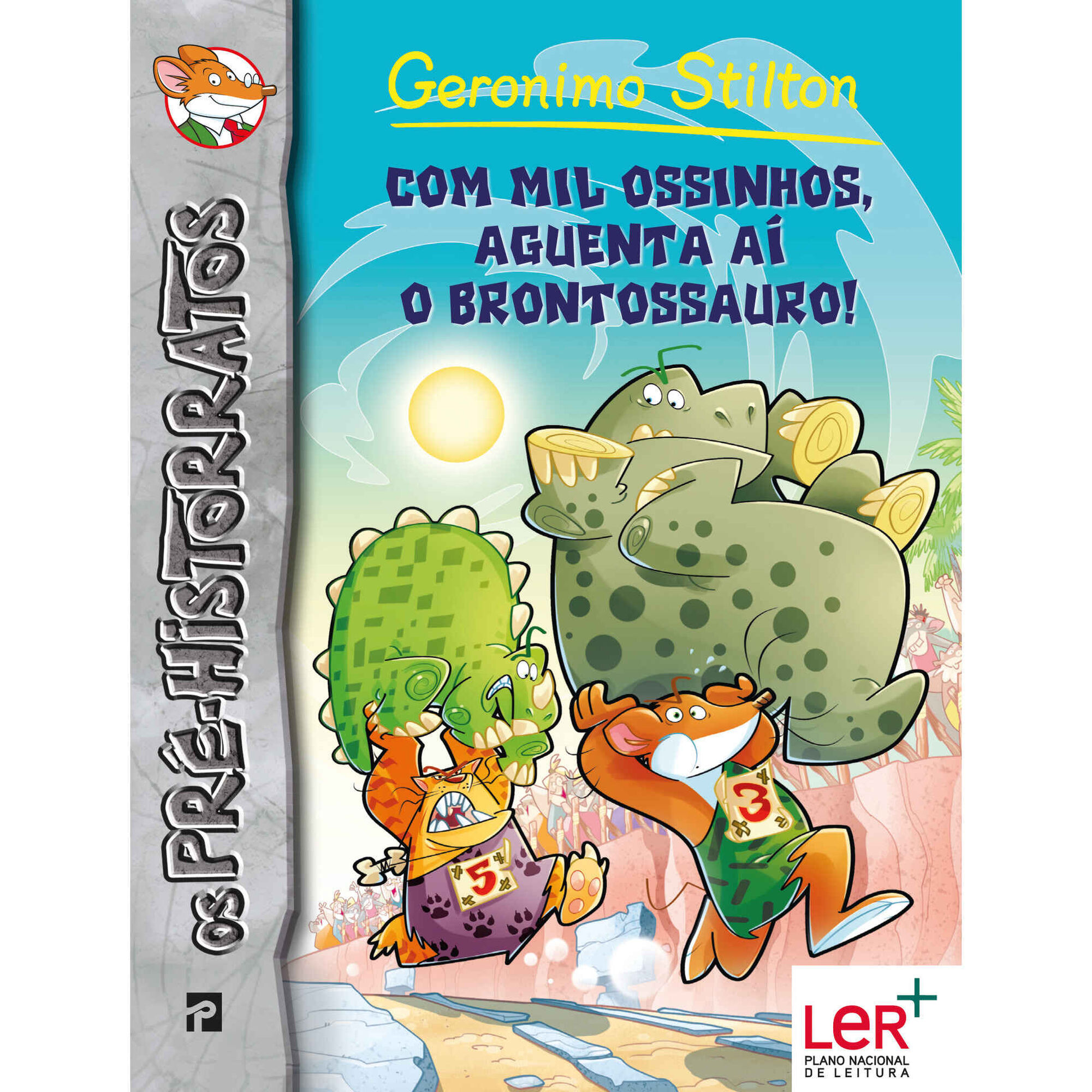 Com Mil Ossinhos, Aguenta aí o Brontossauro!