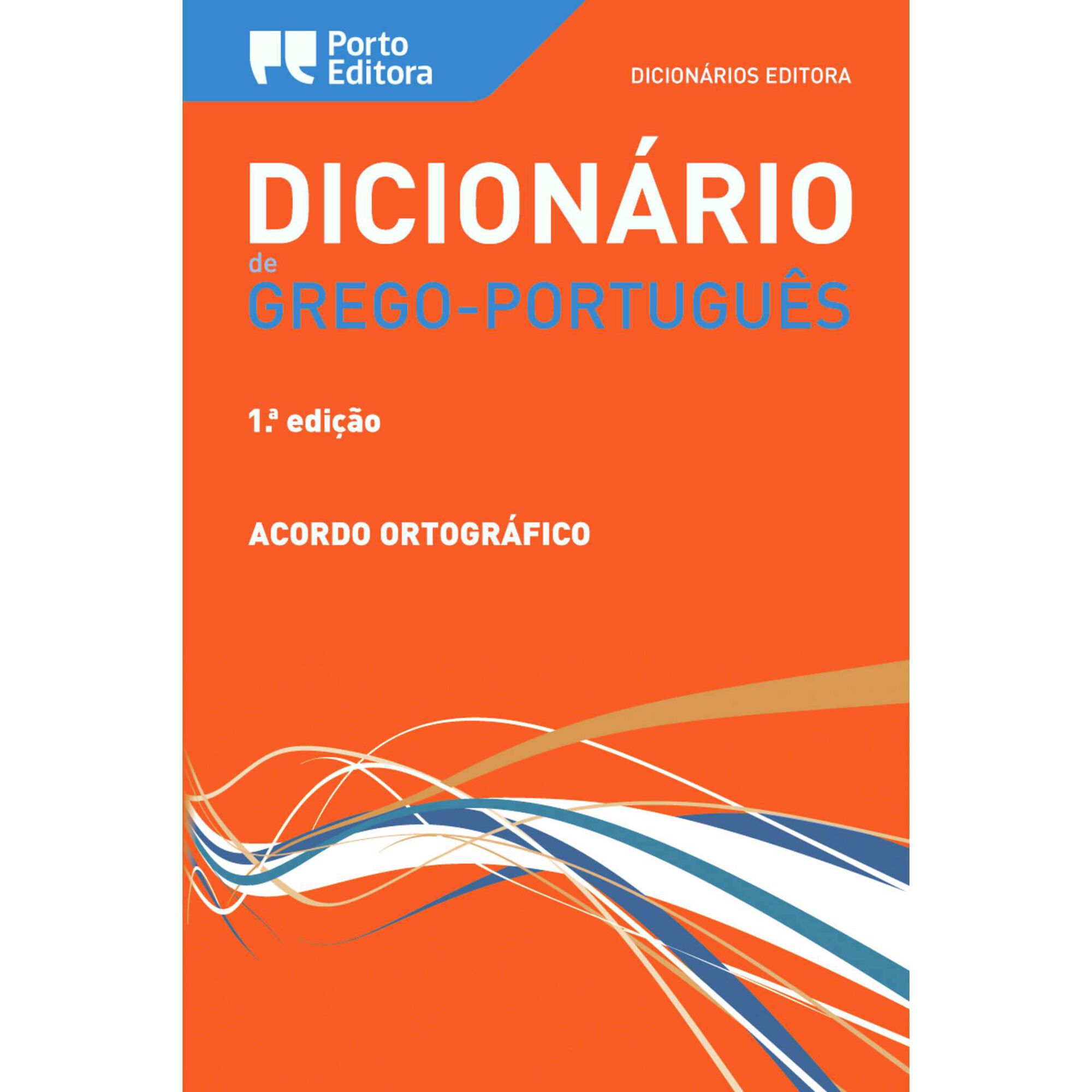 Dicion&aacute;rio Editora de Grego-Portugu&ecirc;s