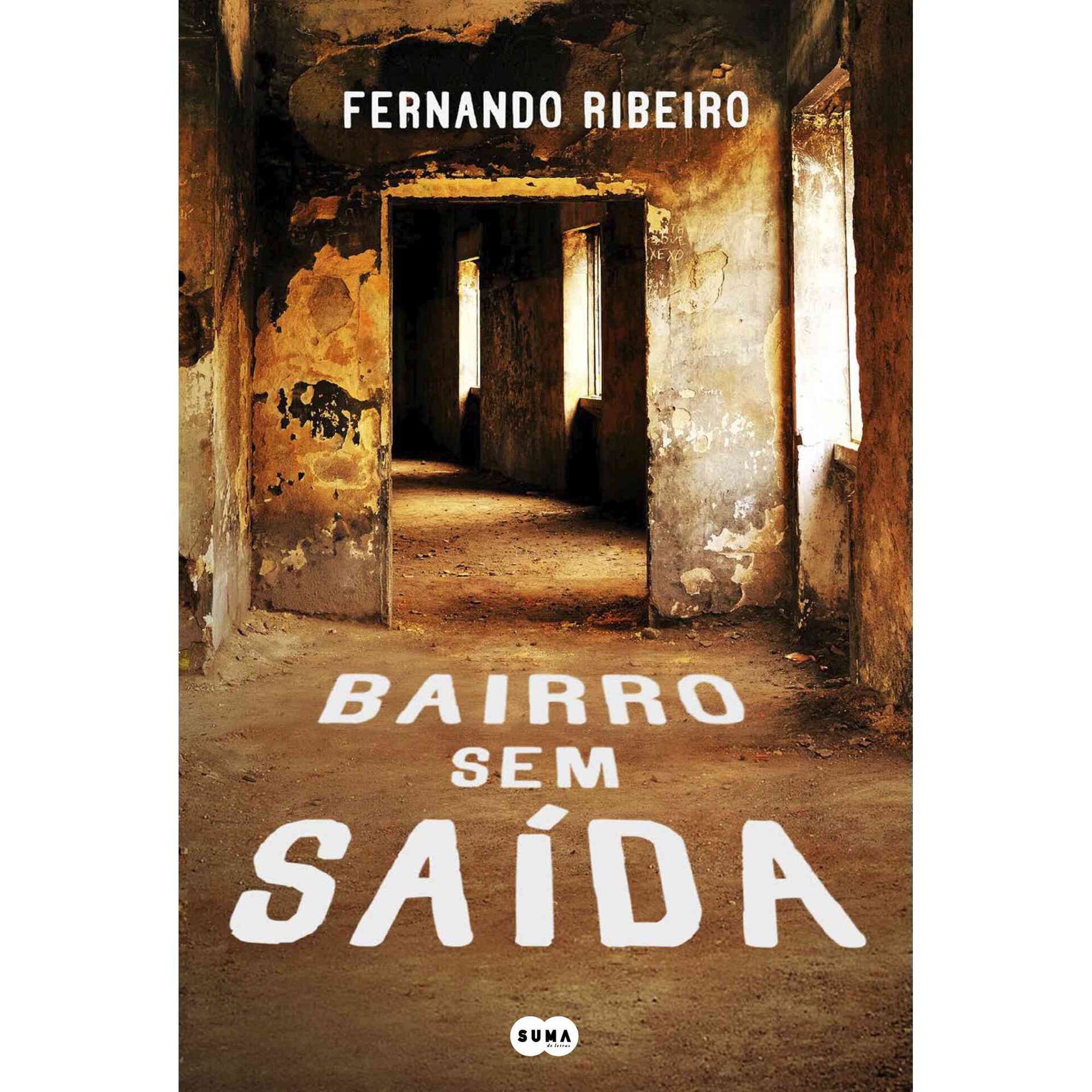 Bairro sem Sa&iacute;da de Fernando Ribeiro