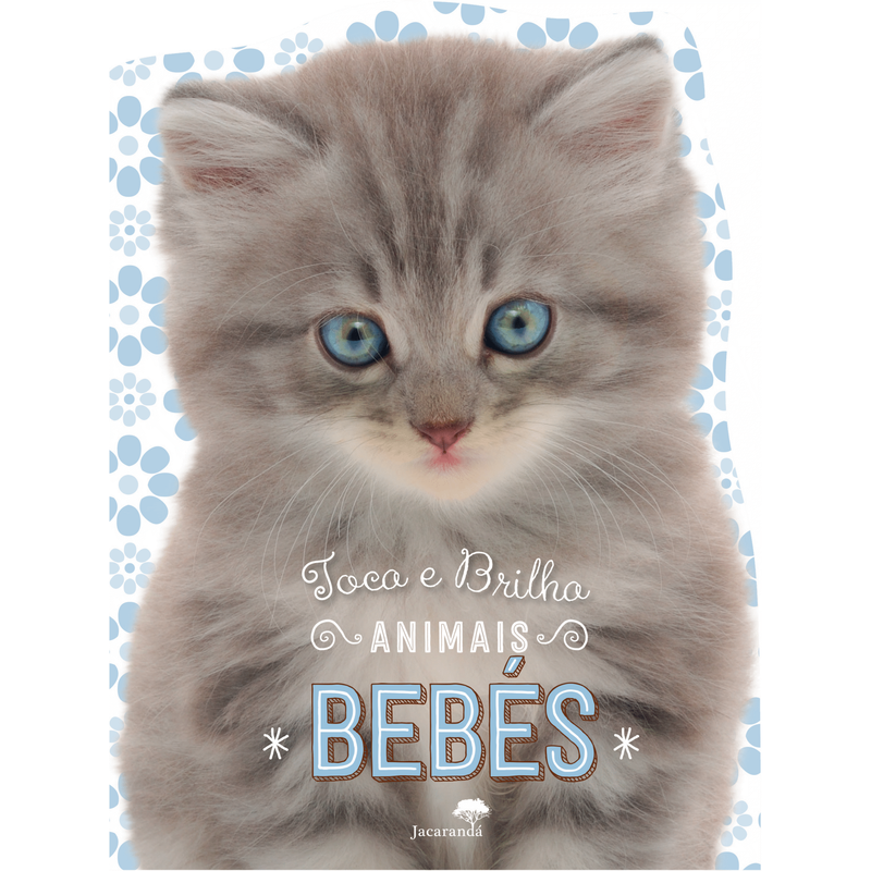 Toca e Brilha - Animais Bebés de Vários Autores