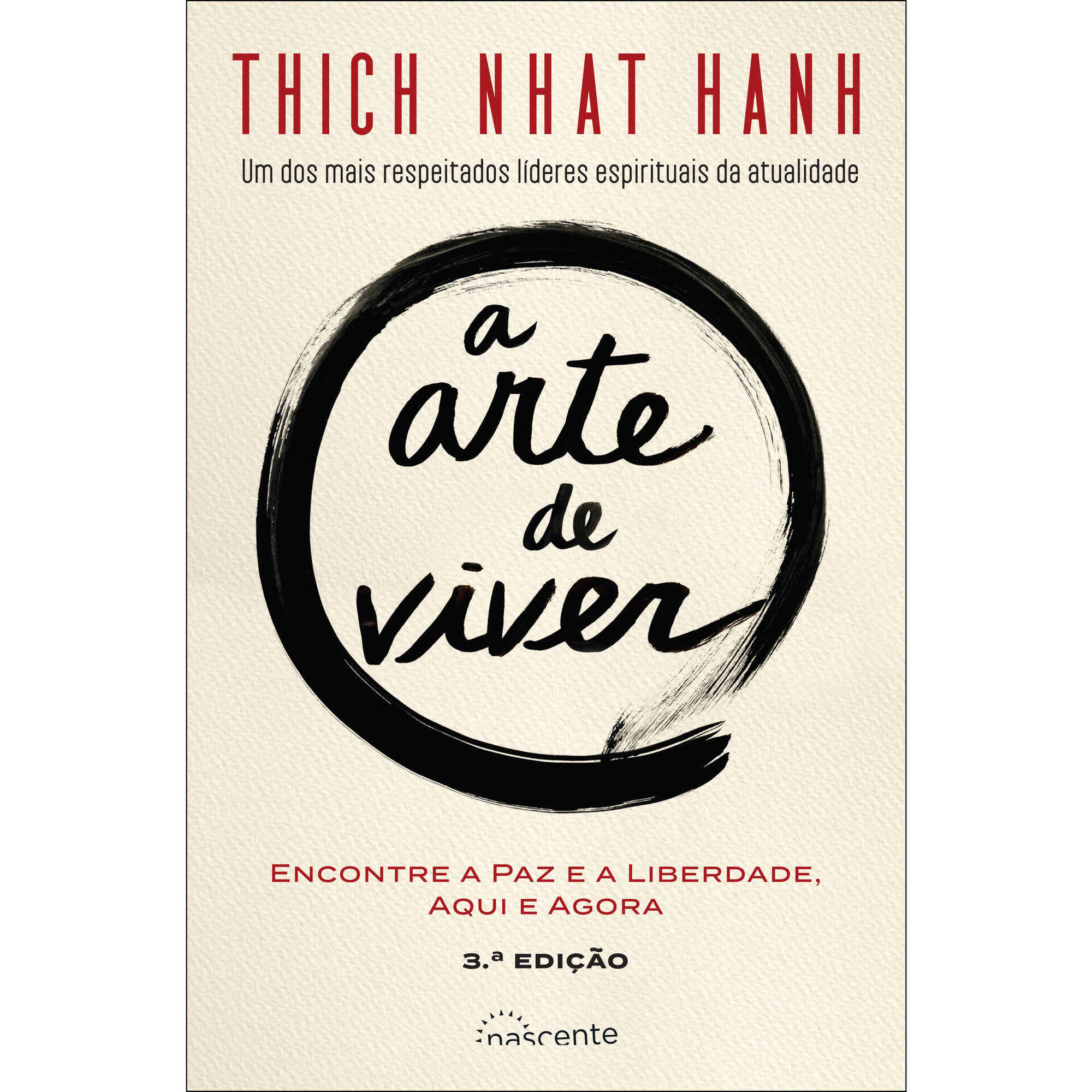 A Arte de Viver de Thich Nhat Hanh
