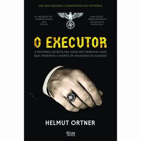 O Executor de Helmut Ortner