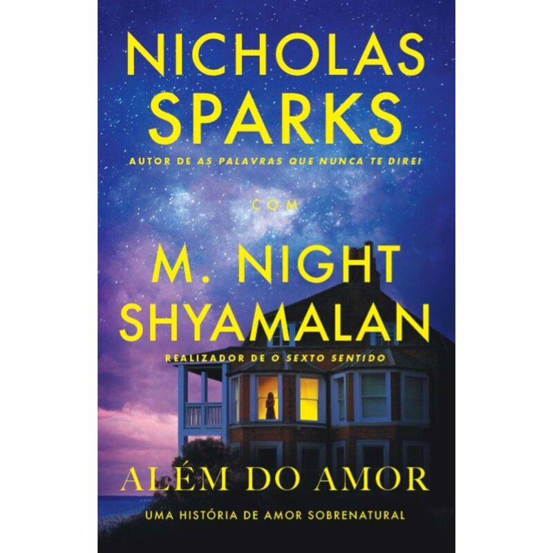Além do Amor de Nicholas Sparks e M. Night Shyamalan