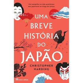 Uma Breve Hist&oacute;ria do Jap&atilde;o