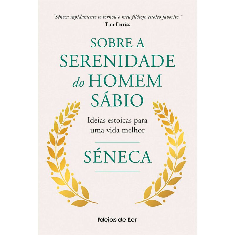 Sobre a Serenidade do Homem Sábio de Séneca
