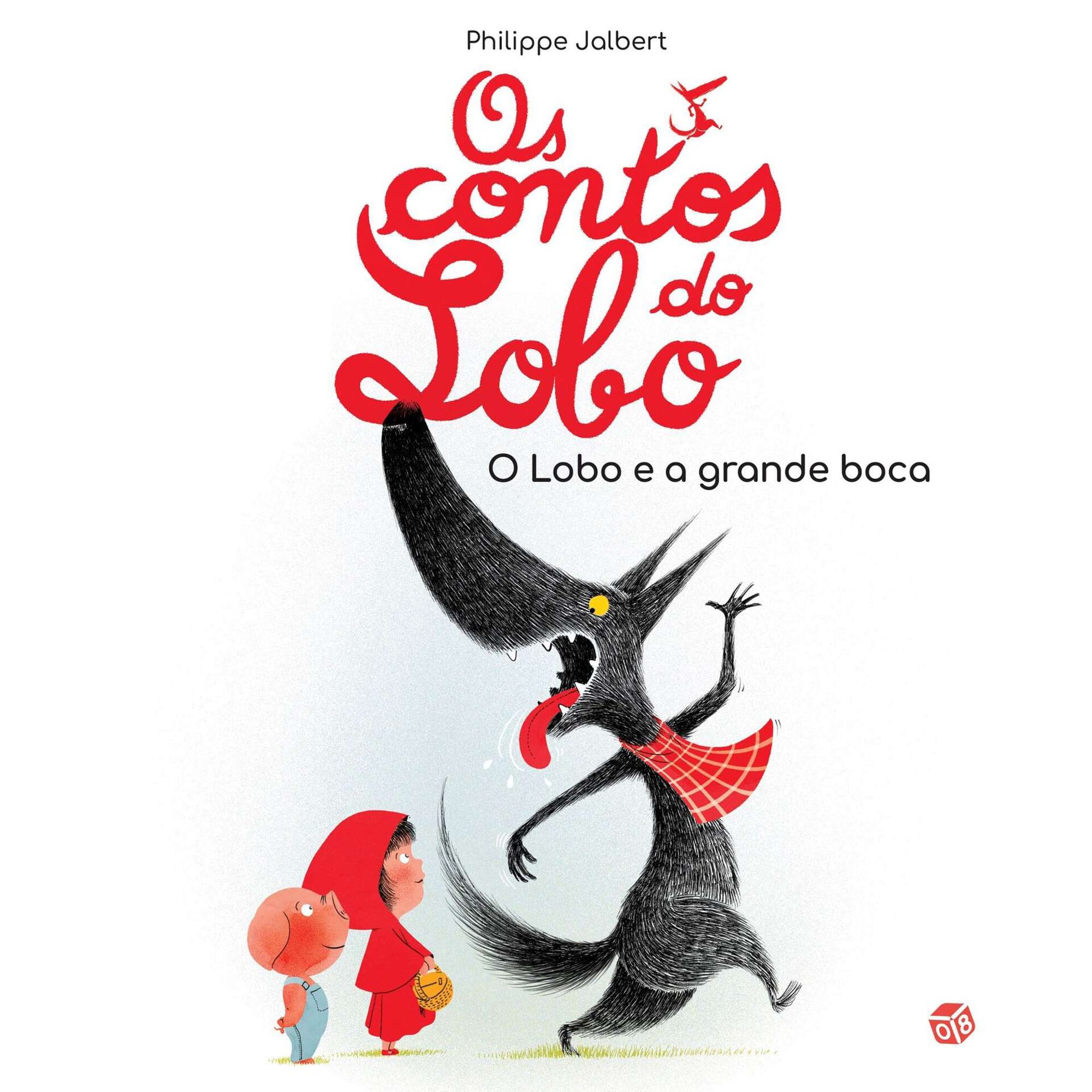 Os Contos do Lobo - O Lobo e a Grande Boca Os Contos do Lobo - O Lobo e a Grande Boca