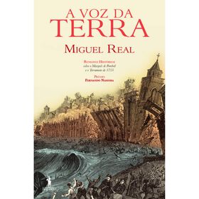 A Voz da Terra de Miguel Real