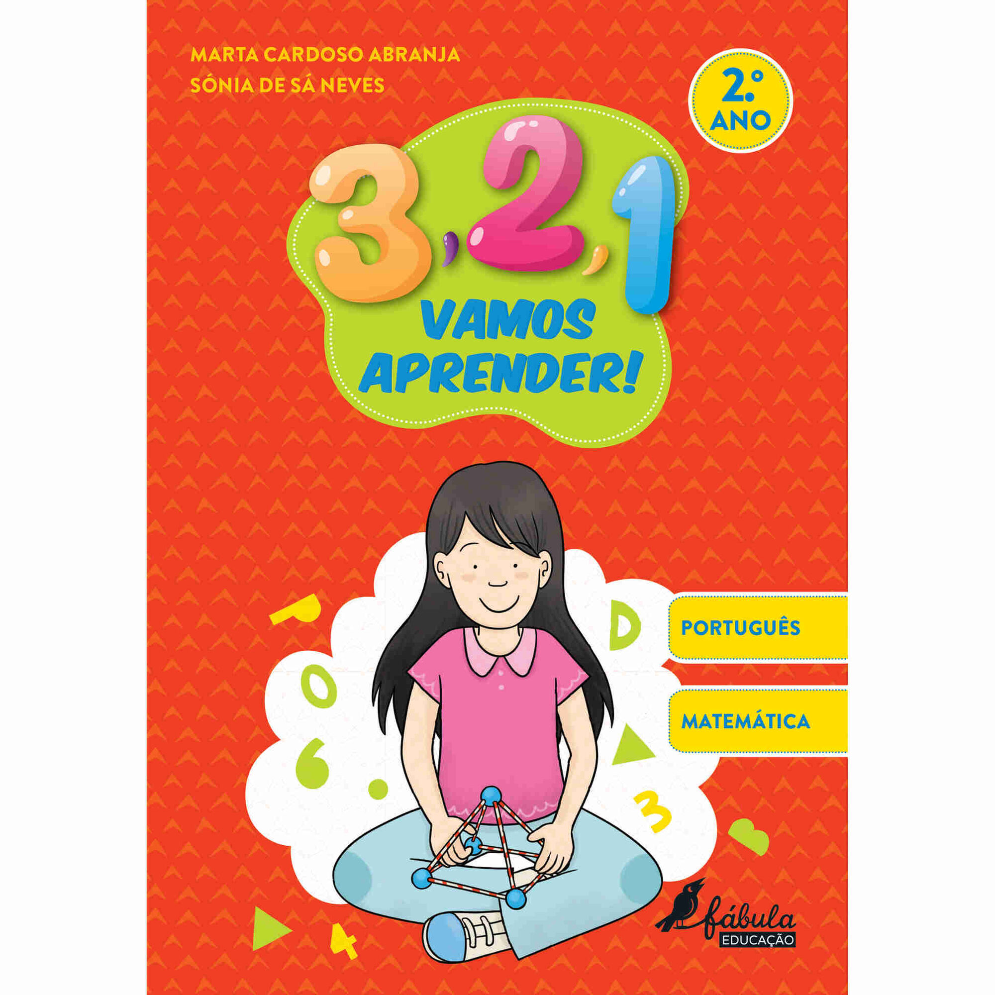 3, 2, 1, Vamos Aprender! - Portugu&ecirc;s e Matem&aacute;tica 2&ordm; Ano