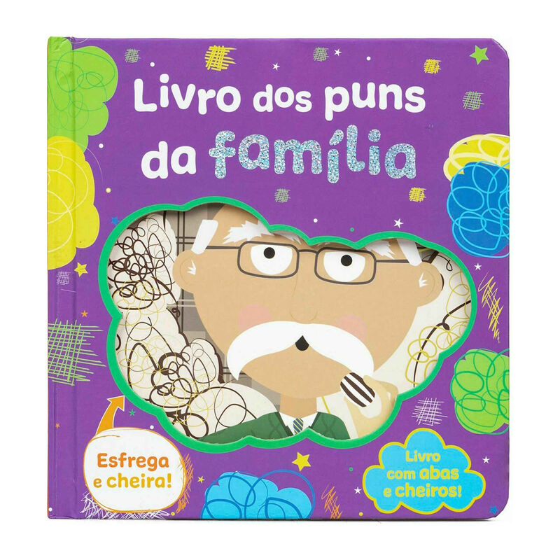 Livro com Abas e Cheiros! - Livro dos Puns da Família de Vários Autores