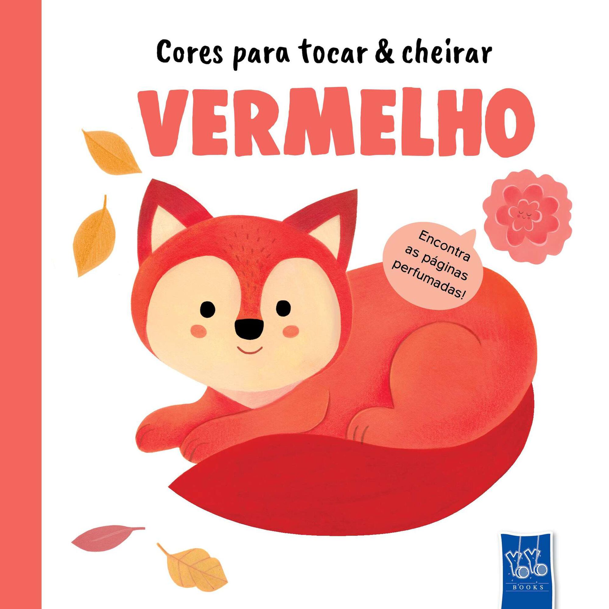 Cores para Tocar & Cheirar - Vermelho