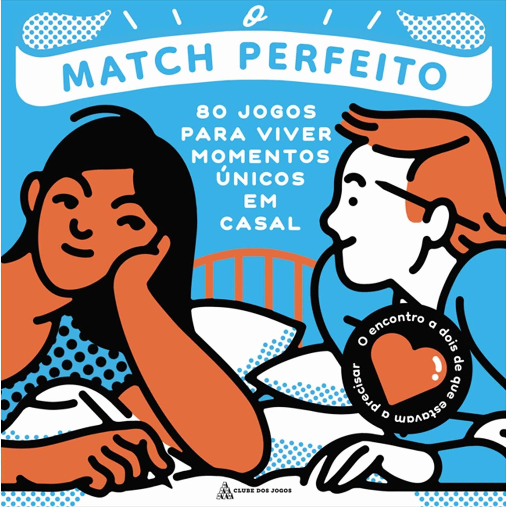 O Match Perfeito