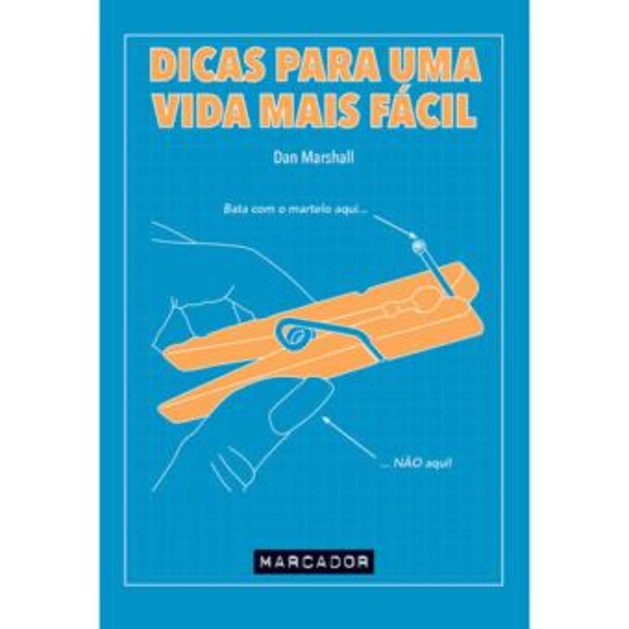 Dicas para uma Vida Mais Fácil