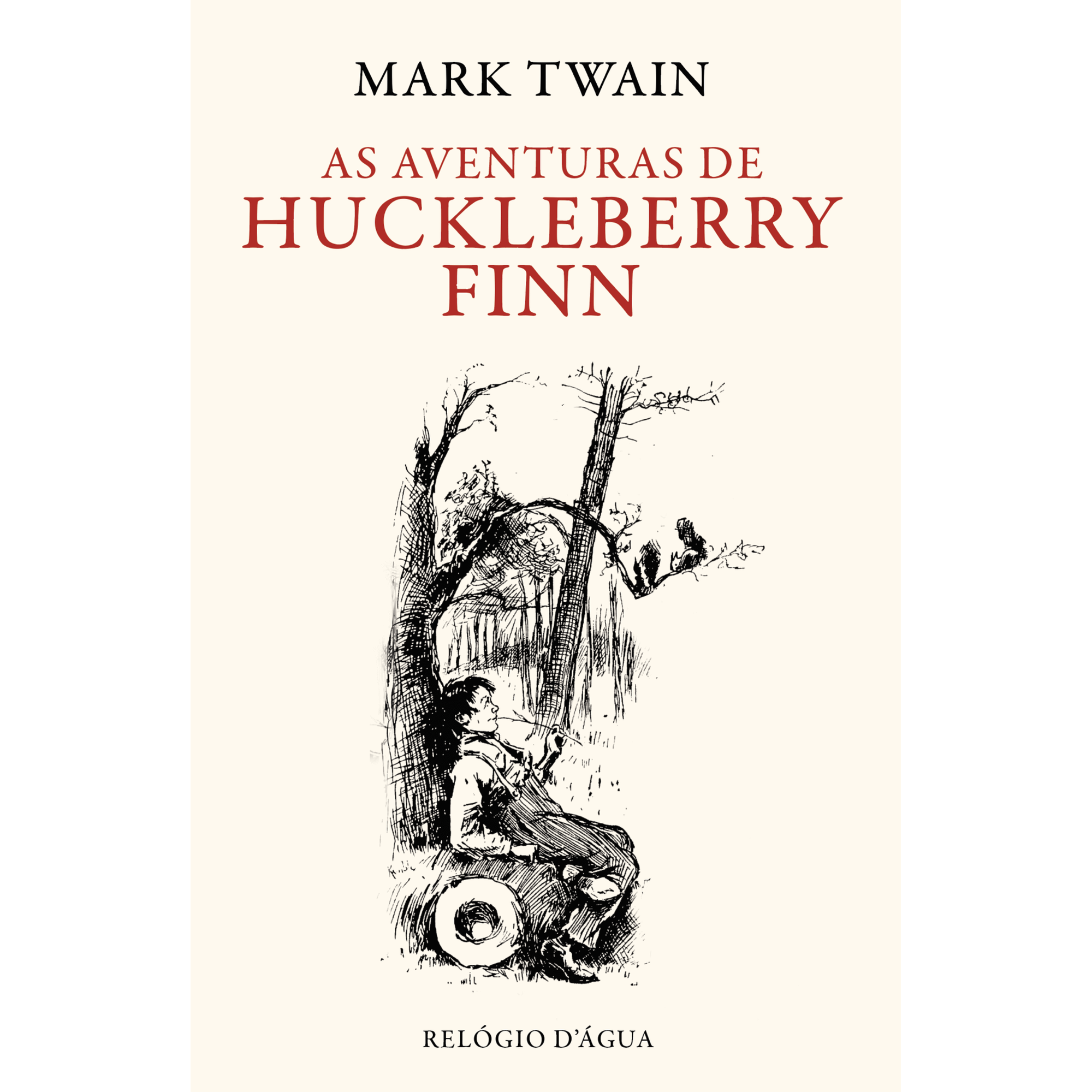 As Aventuras de Huckleberry Finn de Mark Twain