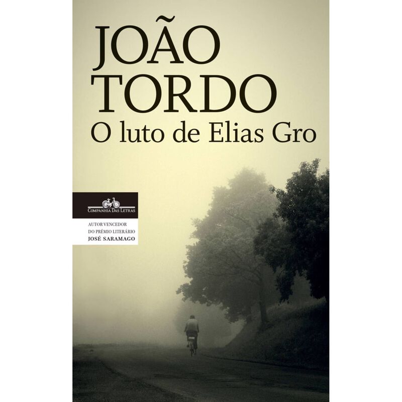 O Luto de Elias Gro de João Tordo