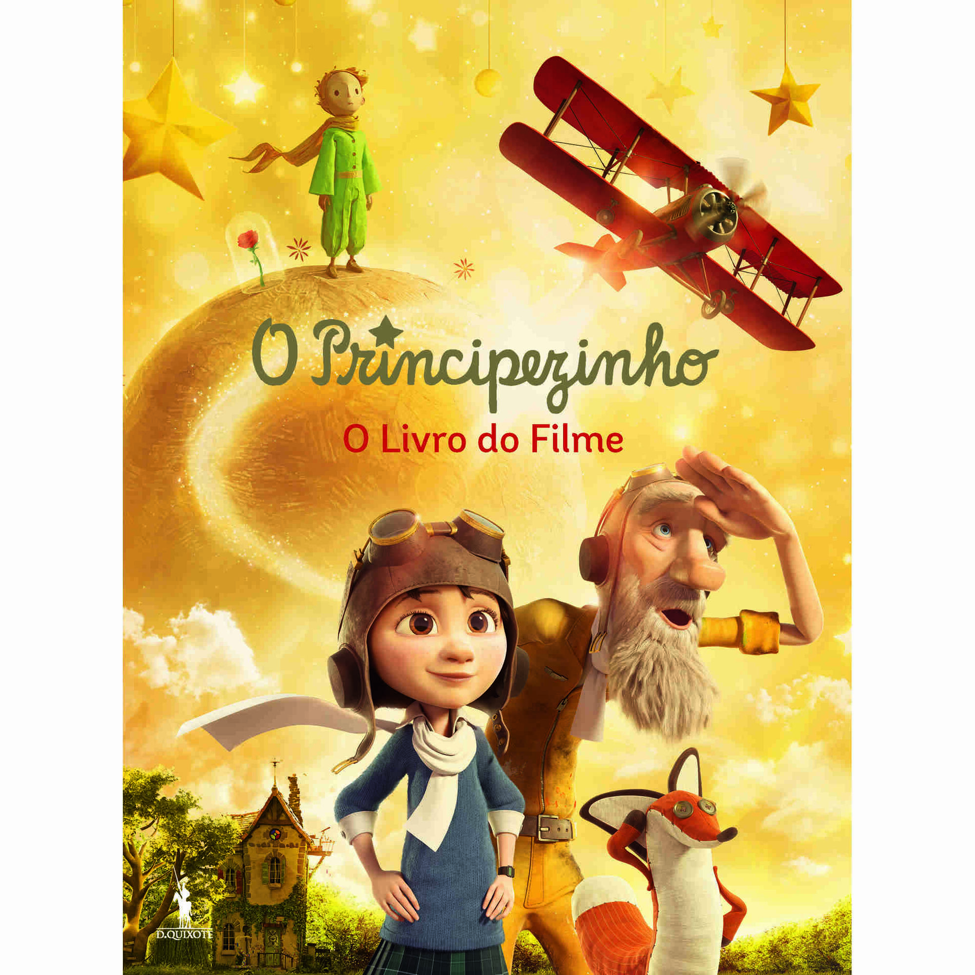 O Principezinho - O Livro do Filme de Antoine de Saint-Exup&eacute;ry