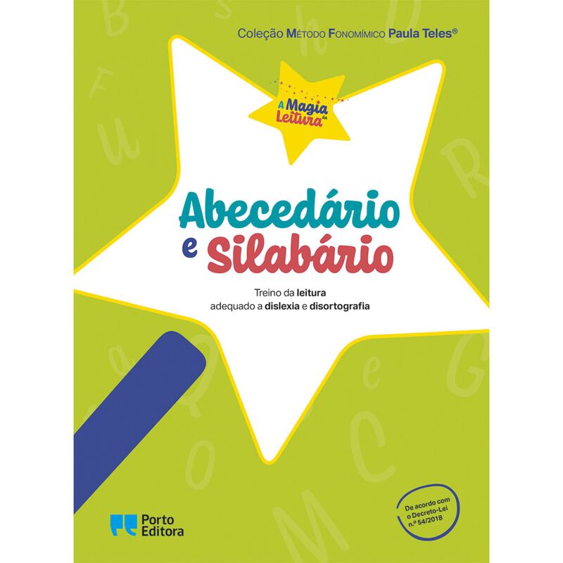 A Magia da Leitura - Abecedário e Silabário de Paula Teles