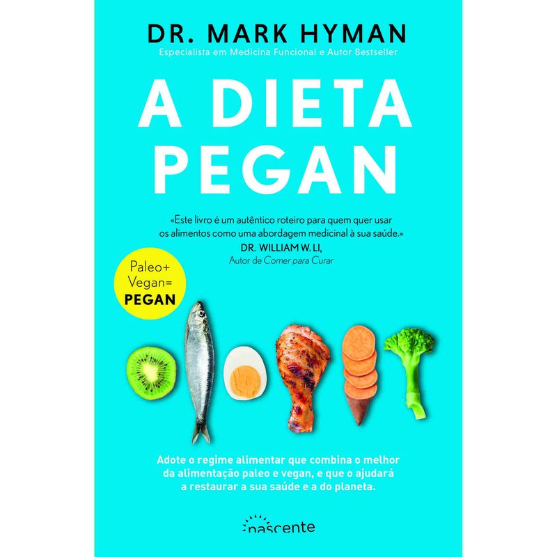 A Dieta Pegan de Mark Hyman