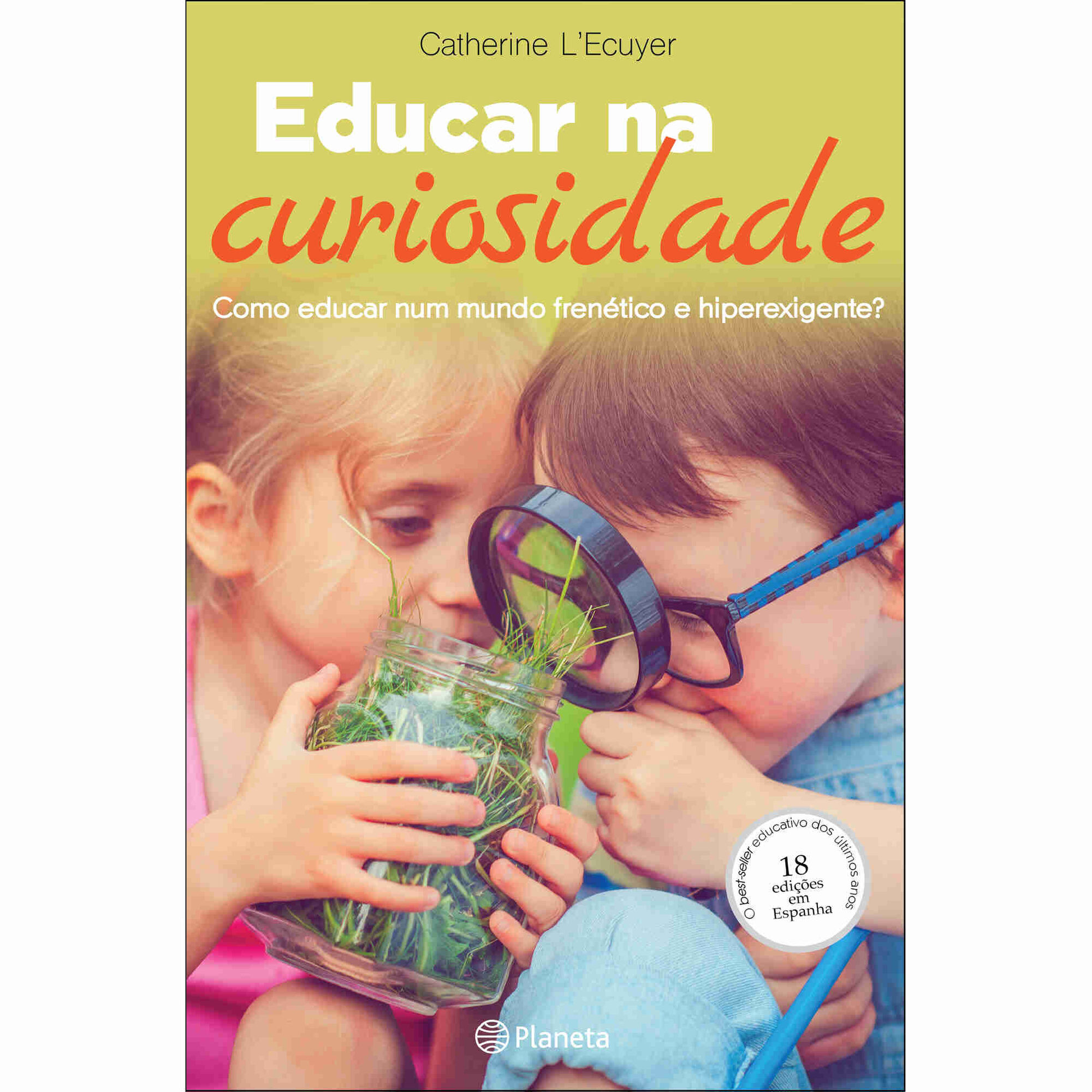 Educar na Curiosidade de Catherine L'Ecuyer