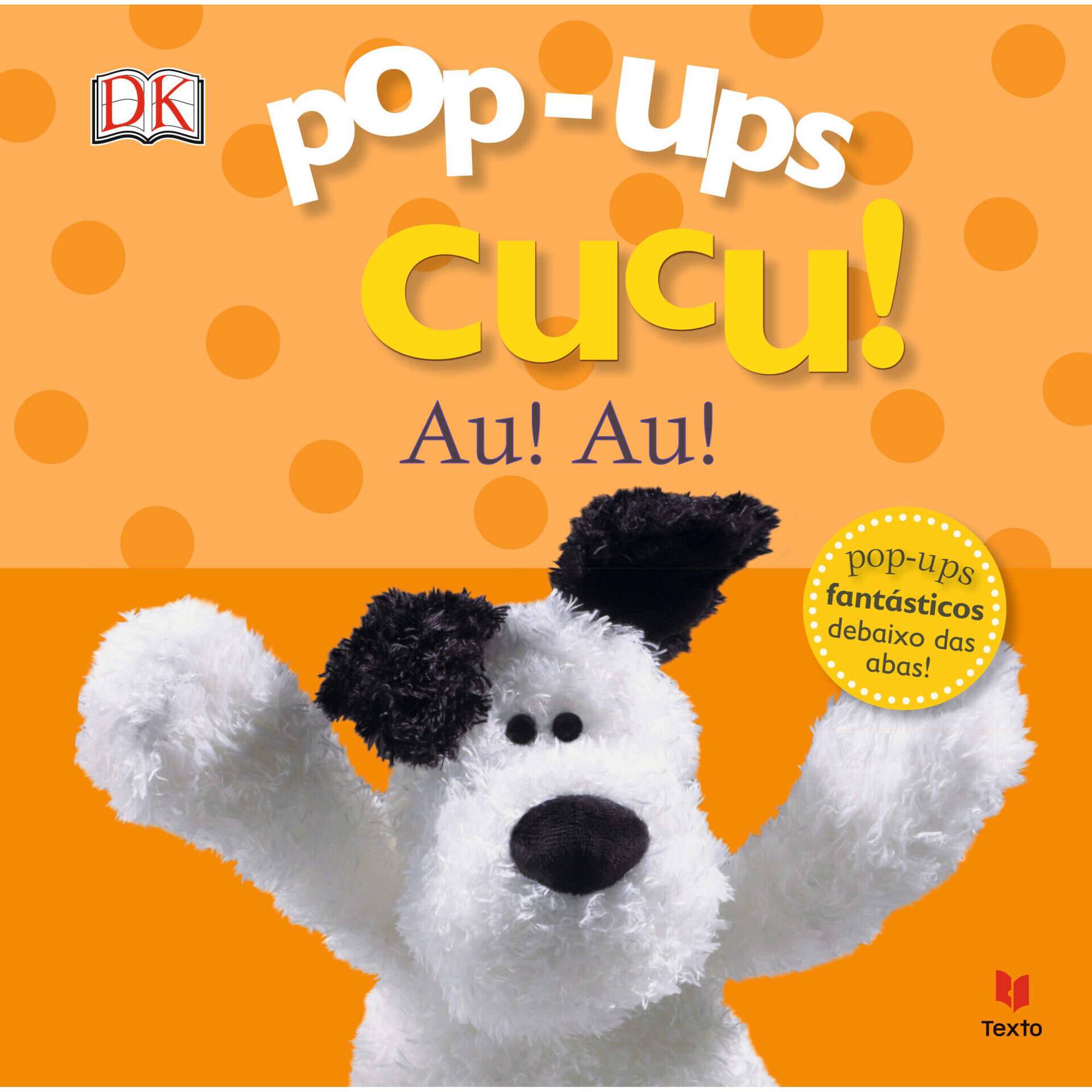Pop-ups Cucu! Au! Au! de Dorling Kindersley