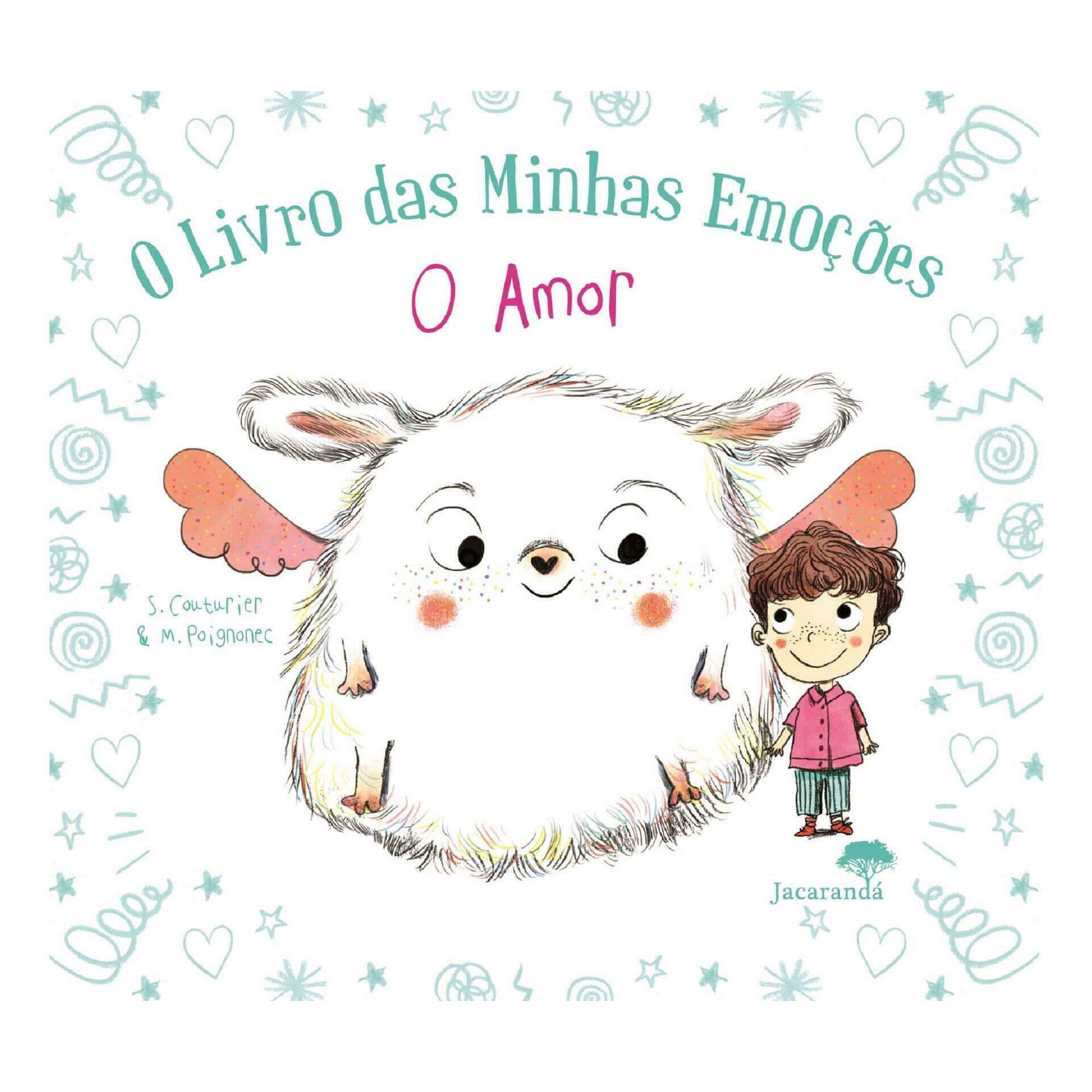 O Livro das Minhas Emoções - O Amor O Livro das Minhas Emoções - O Amor